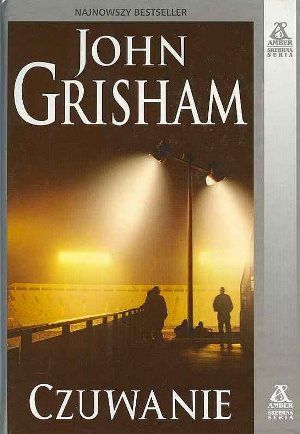 John Grisham   Czuwanie 170149,1